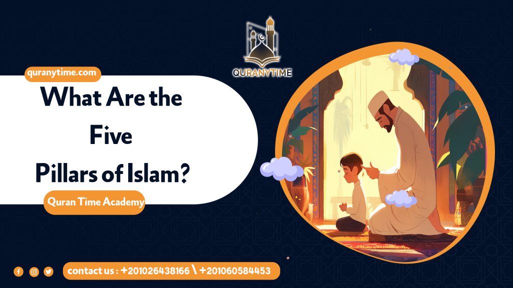 What Are the Five Pillars of Islam?